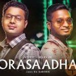 Orasaadha Song Lyrics