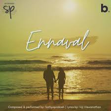 Ennaval Song Lyrics -Sathyaprakash Dharmar