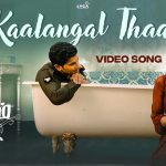 Kaalangal Thaandi Song Lyrics