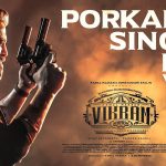 Porkanda Singam Song Lyrics – EDM Version