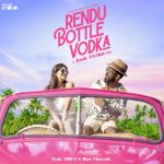 Rendu Bottle Vodka Song Lyrics